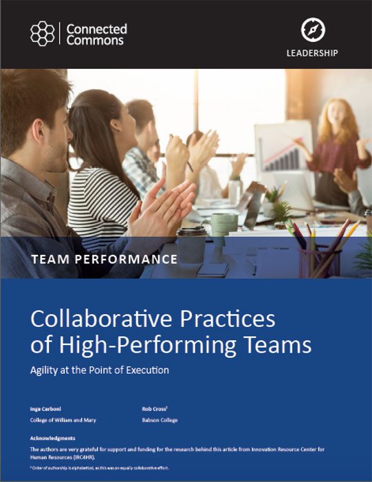 Collaborative Practices of High-Performing Teams: Agility at the Point of Execution